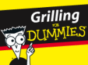 Grilling For Dummies