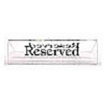 Acrylic Reserved Signs