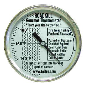 Tel-Tru BBQ - Roadkill Gourmet Meat Thermometer