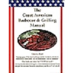 Great American Barbecue & Grilling Manual - Hard